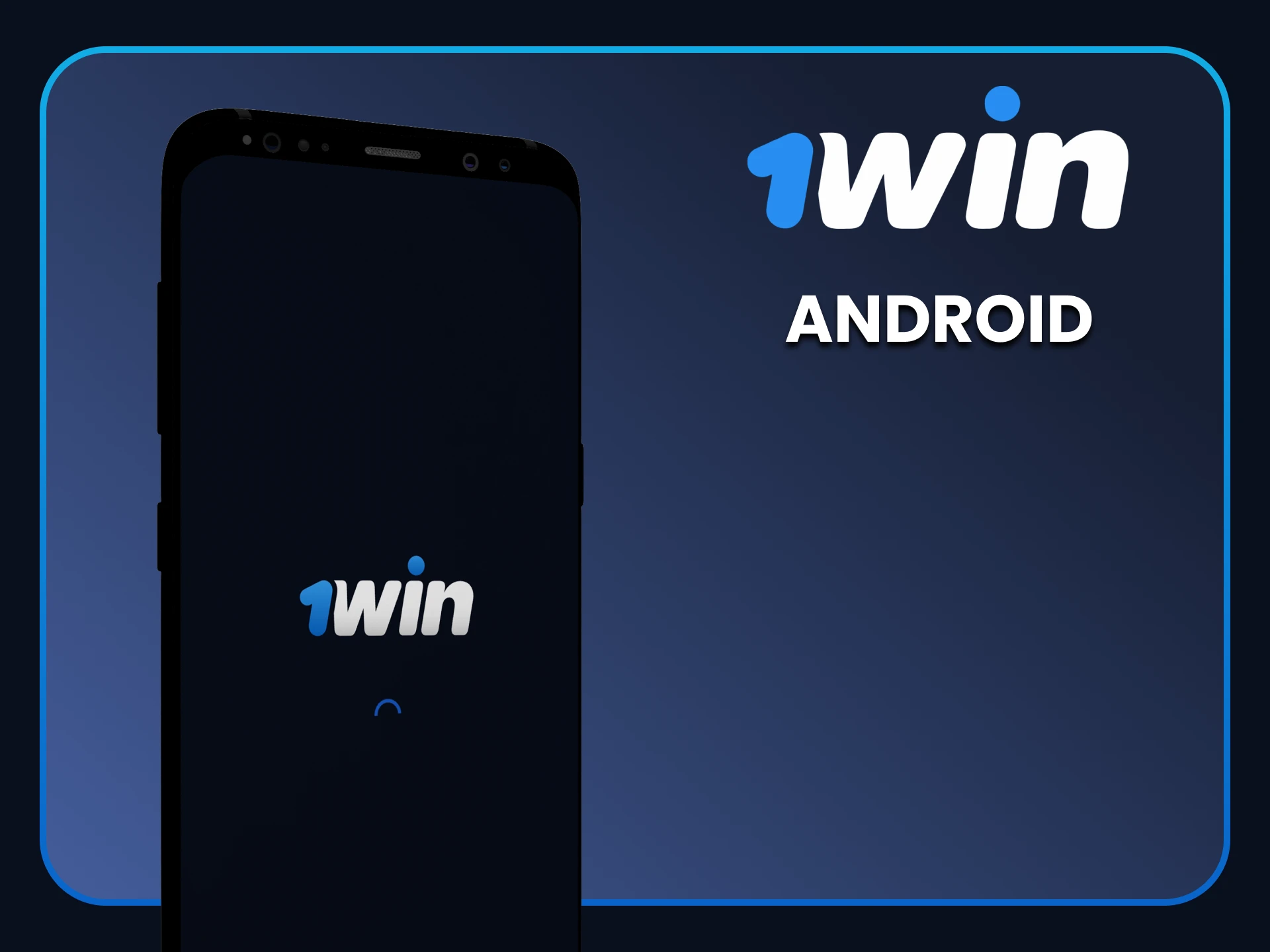 Download the 1win app for Android devices.