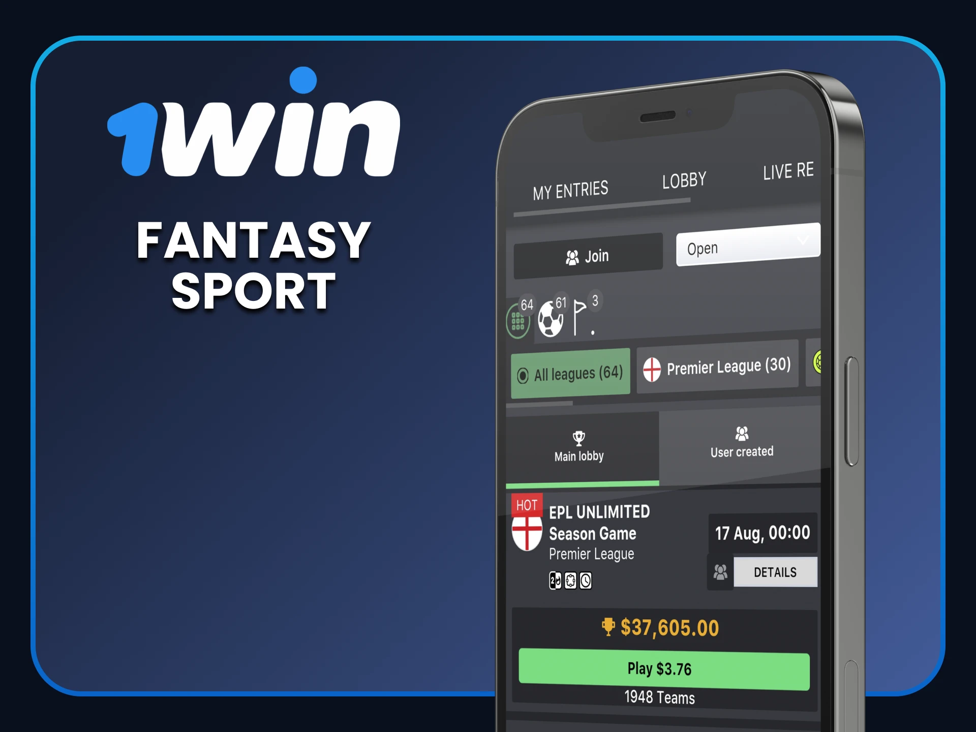 You can participate in Fantasy sports betting using the 1win application.